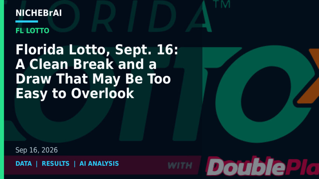 Florida Lotto, Sept. 16: A Clean Break and a Draw That May Be Too Easy to Overlook 3 Florida Lotto, Sept. 16: A Clean Break and a Draw That May Be Too Easy to Overlook