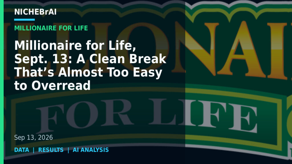 Millionaire for Life, Sept. 13: A Clean Break That’s Almost Too Easy to Overread